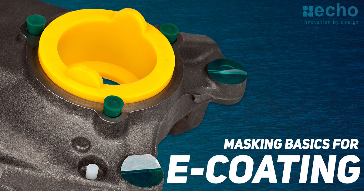 E-Coat Masking