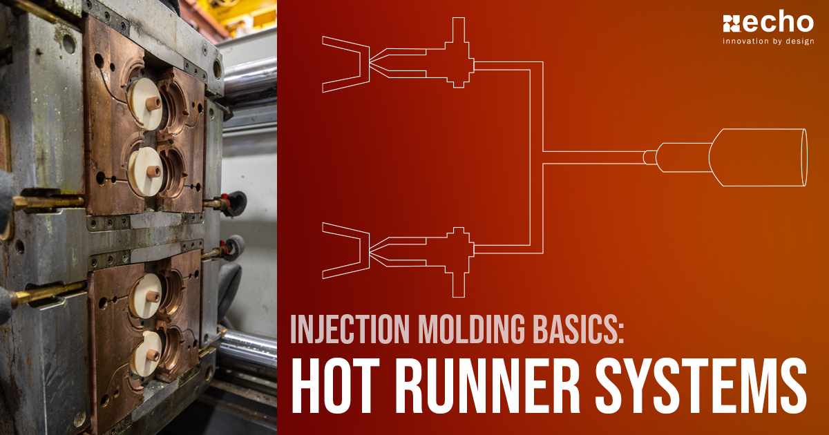 Injection Molding Basics: Hot Runner Systems